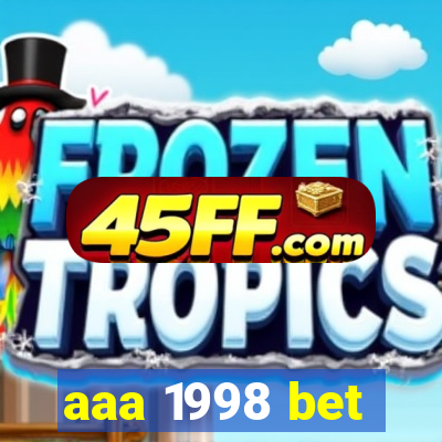 aaa 1998 bet